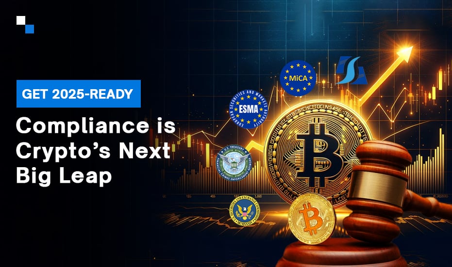 Why 2025 Compliance Readiness Is Key to Crypto Development Success?