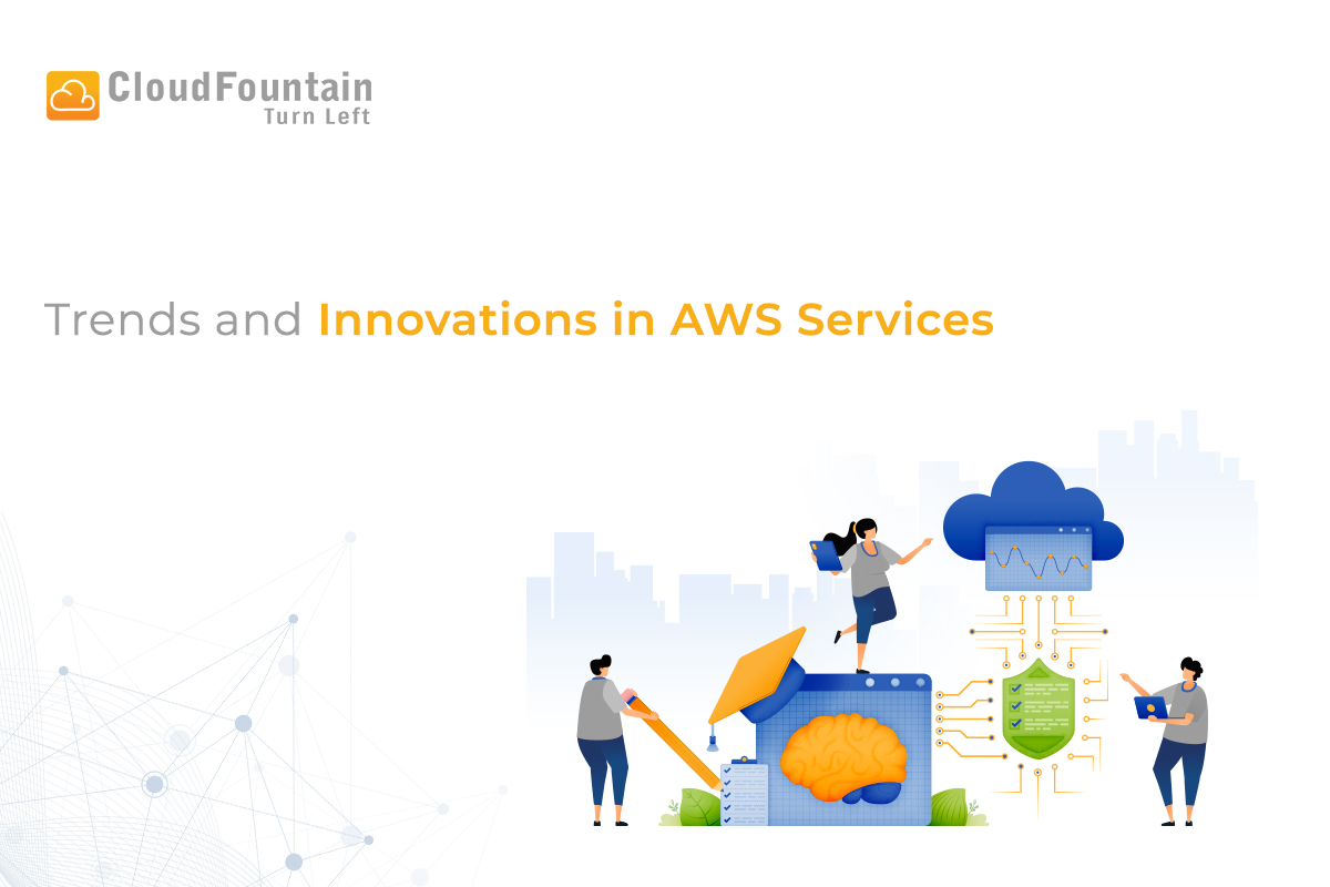 Trends and Innovations in AWS Services