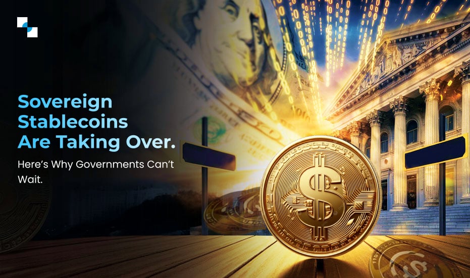 Why Governments Worldwide Are Racing Toward Stablecoin Development in 2025