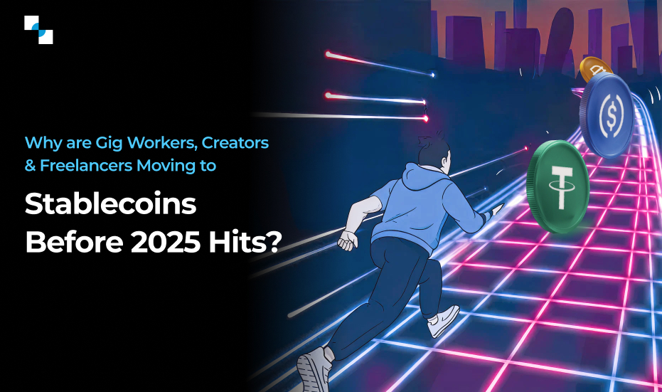 Stablecoin Payment System Guide for Gig Workers, Creators, & Freelancers
