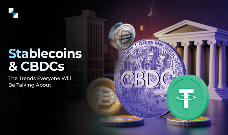 Stablecoin and CBDC Development Trends in 2025